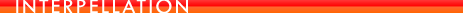 INTERPELLATION